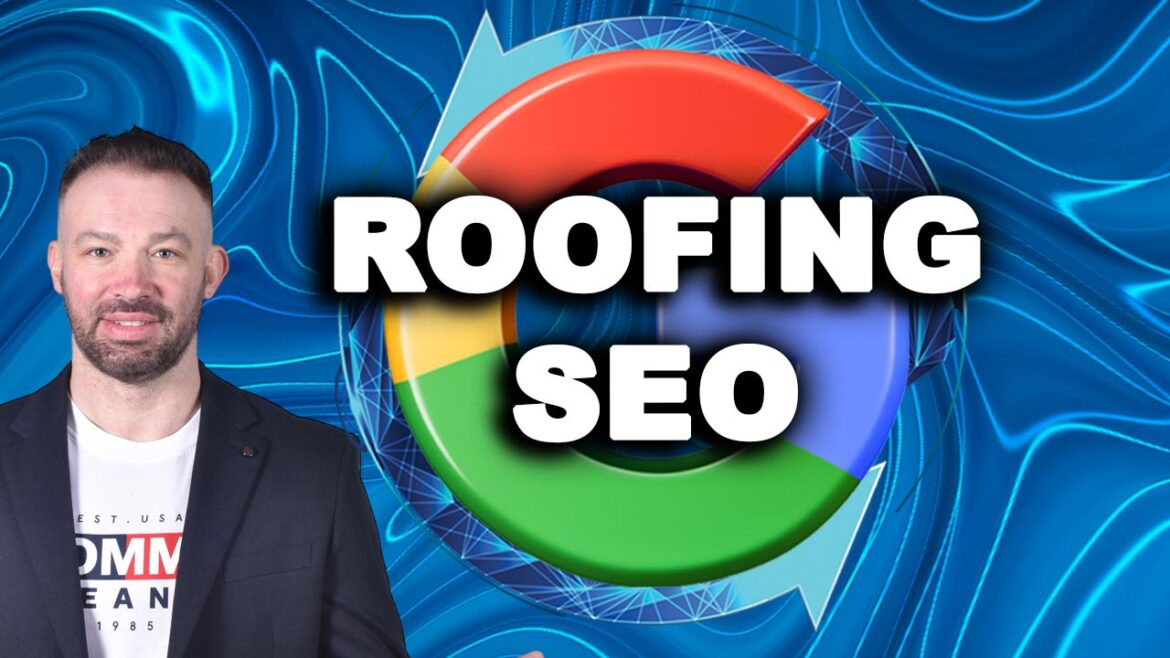 Roofing SEO: The Complete Playbook to Dominate Local Search and Generate High-Value Leads